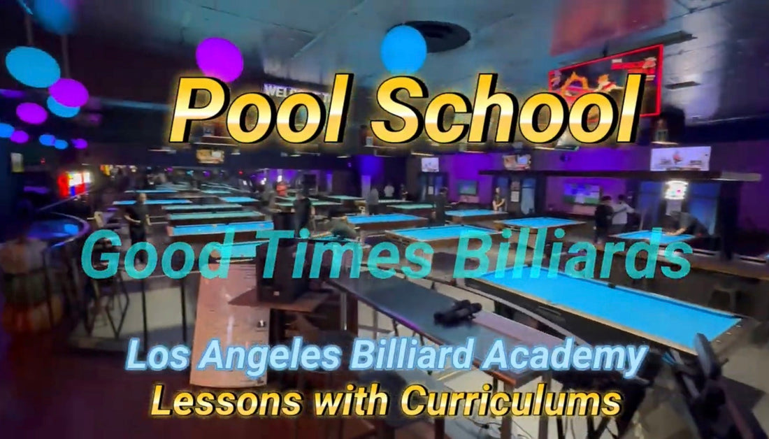 Los Angeles Billiard Academy is the Only Pool School with curriculums in Southern California offered at Good Times Billiards in Lakewood California